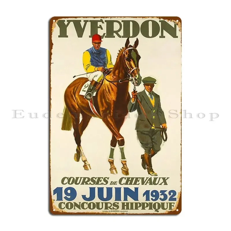 Retro Yverdon Courses De Chevaux Vintage Reclame Metal Plaque Poster Party Plaques Kitchen Designer Sign Tin Sign Poster