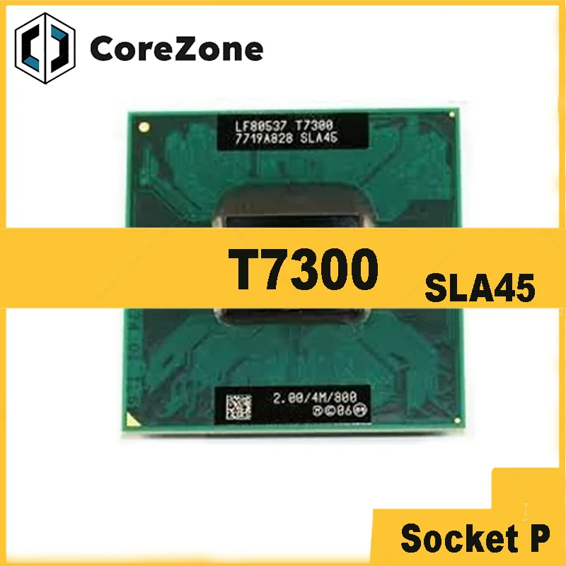 Core 2 Duo T7300 SLA45 SLAMD 2.0 GHz Dual-Core Dual-Thread CPU Processor 4M 35W Socket P