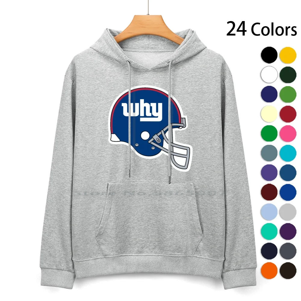 Why Ny Why Pure Cotton Hoodie Sweater 24 Colors Ny Football Giants 100% Cotton Hooded Sweatshirt For Women Men Unisex Gifts