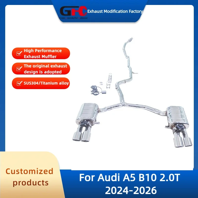 

GFC Catback Valvetronic Exhaust Pipe For Audi A5 B10 2.0T 2024-2026 High-Performance 304 Stainless Steel Exhaust Muffler System