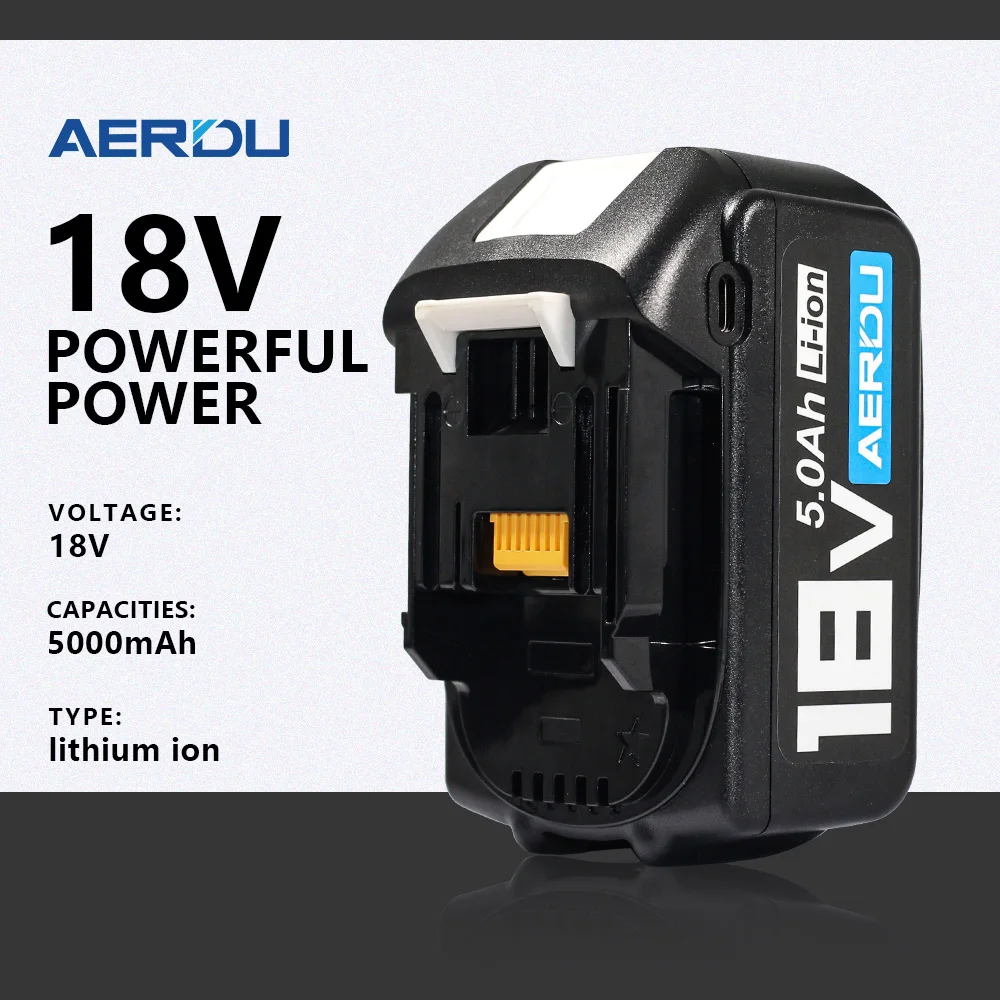 

Аккумулятор AERDU для Makita 18V Type-C USB-C, реальная емкость 5Ач, 10C, для электроинструментов BL1830 BL1830B BL1840 BL1840B BL1850 BL1850B
