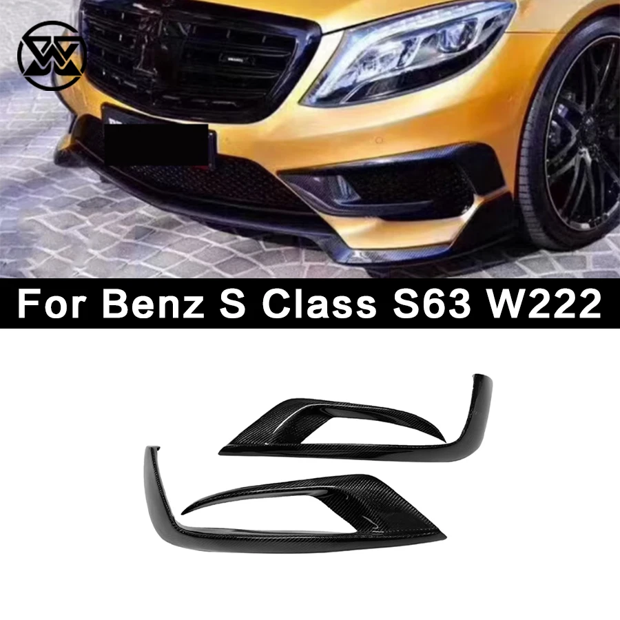 Carbon Fiber Front Bumper Lip Splitter For Benz S Class W222 S63 S65 AMG Car Side Air Intakes Fog Lamp Frame Spoiler Vent cover