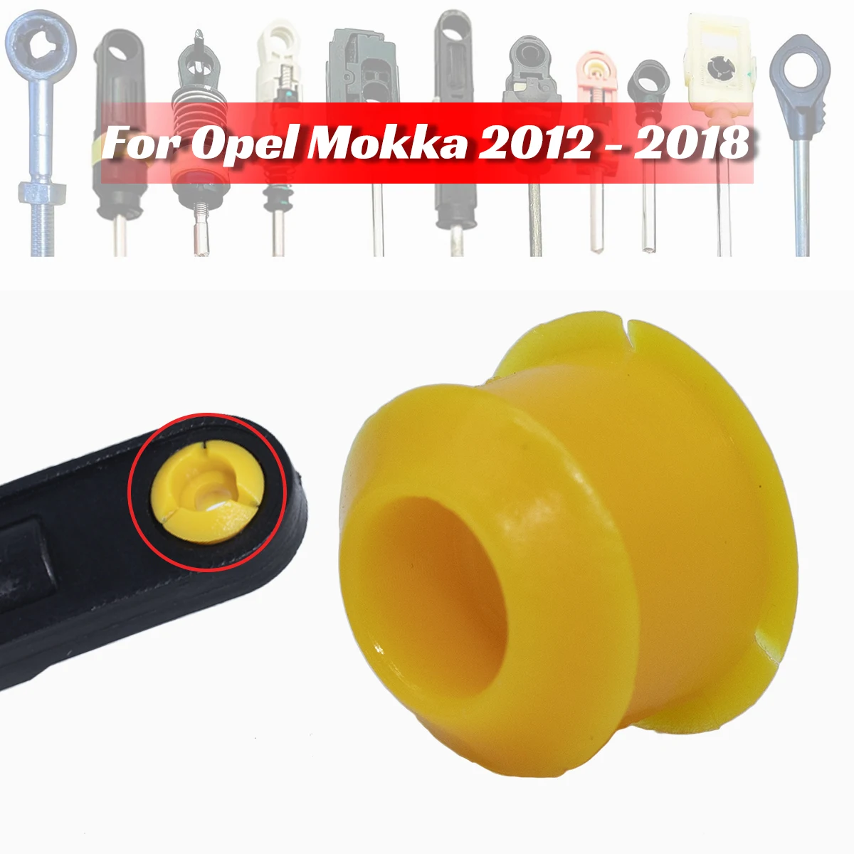 For Opel Mokka 2012-2018 Shift Cable Bushing Shifting Fix Gear Selector Change Lever Linkage End Pivot Grommet Parts Drivetrain