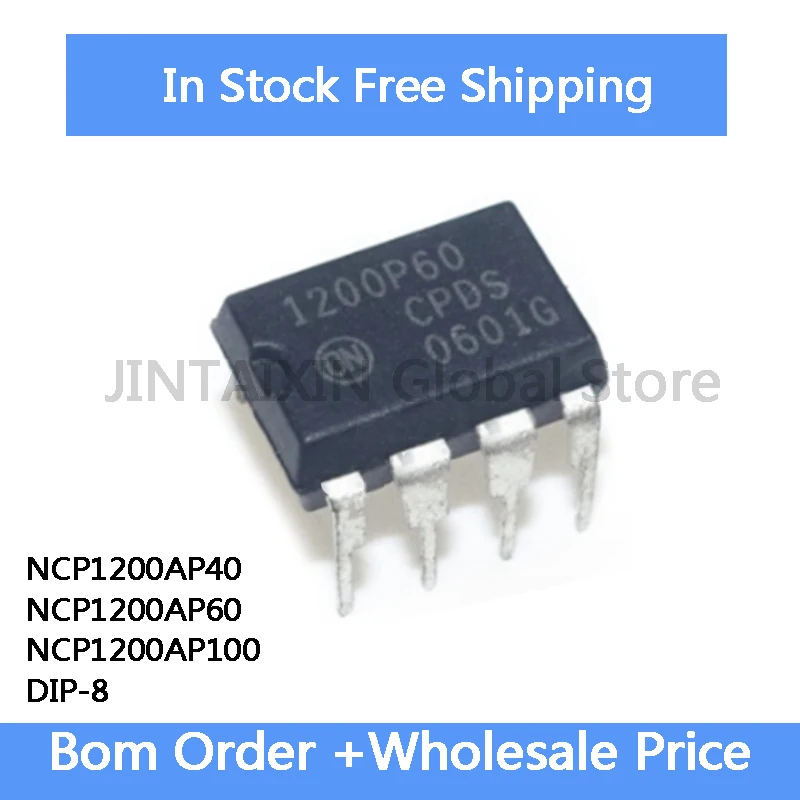 10Pcs 1200P100 1200AP40 1200P60 NCP1200AP100 NCP1200AP60 1200P40 NCP1200AP40 IC Chip In Stock Wholesale