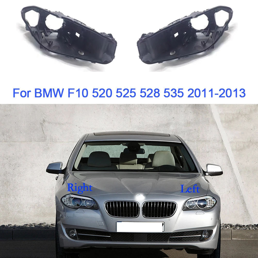 

Front Headlight Base For BMW F10 520 525 528 535 2011 2012 2013 Headlamp Back Rear Casing Bottom Housing Car Accessories