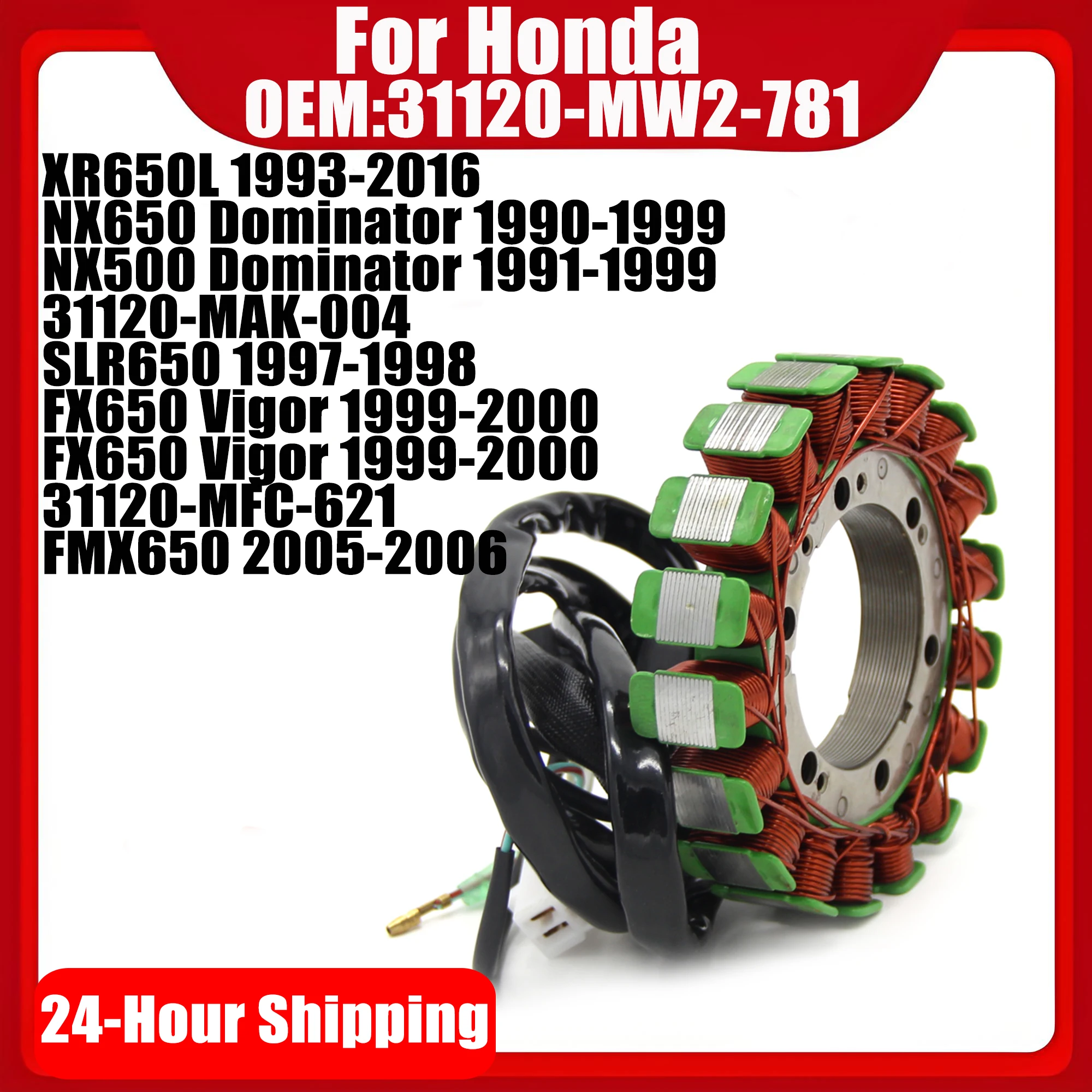 Stator Coil For Honda XR650L NX650 NX500 Dominator SLR650 FX650 Vigor FMX650 31120-MFC-621 31120-MW2-781 31120-MAK-004