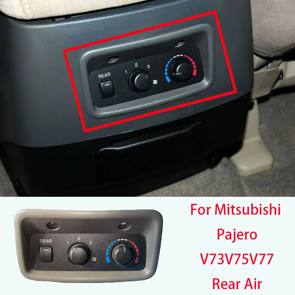 for-mitsubishi-pajero-v73-v75-v77-rear-air-conditioning-panel-switch-1pcs