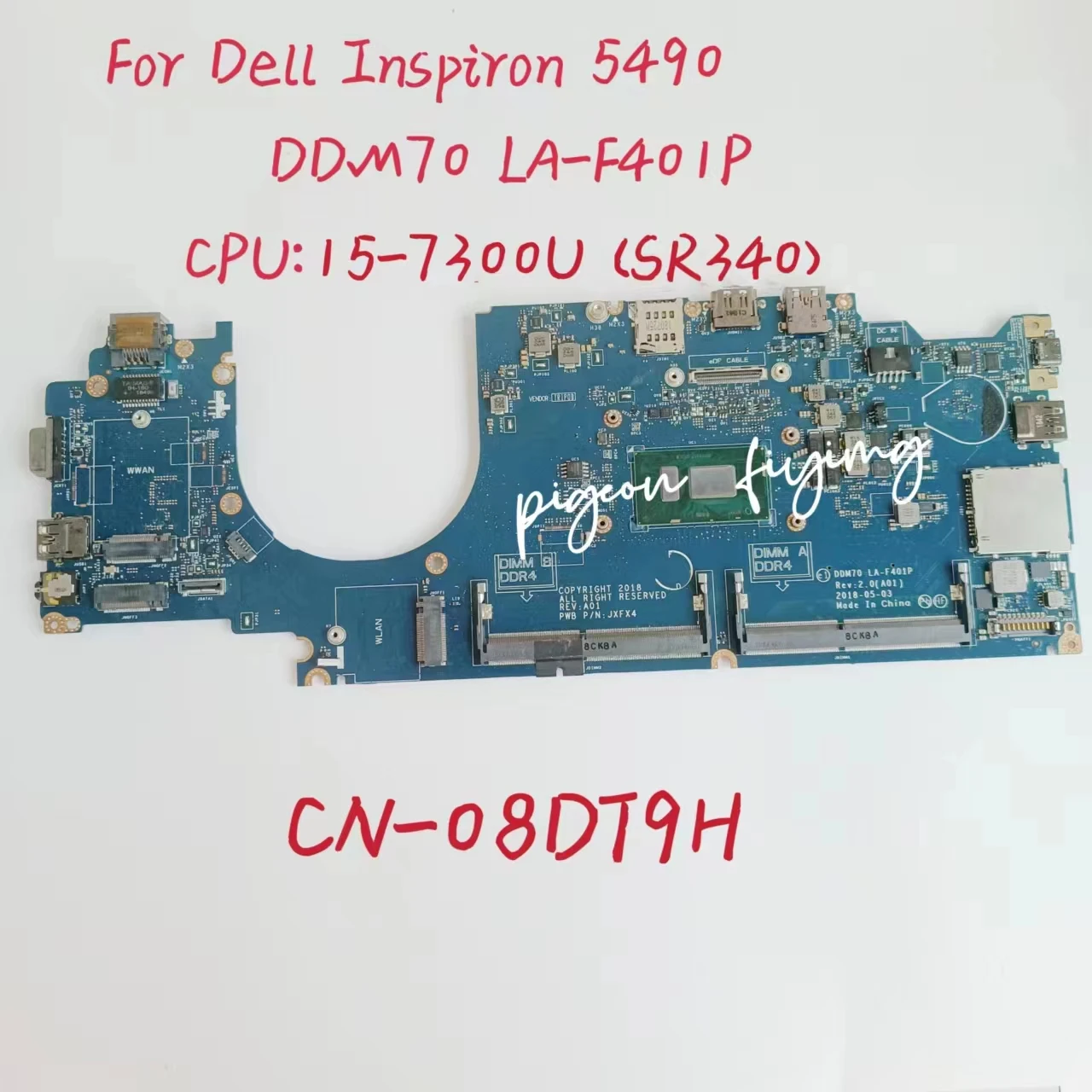 For Dell Inspiron 5490 Laptop Motherboard DDM70 LA-F401P CPU:  I5-7300U  SR340 CN-08DT9H 08DT9H 8DT9H Full Tested OK