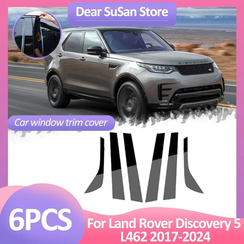 

6pcs Car Window Trim Cover For Land Rover Discovery 5 L462 2017~2024 B Column Pillar Posts Door Sticker Black Decal Accessories
