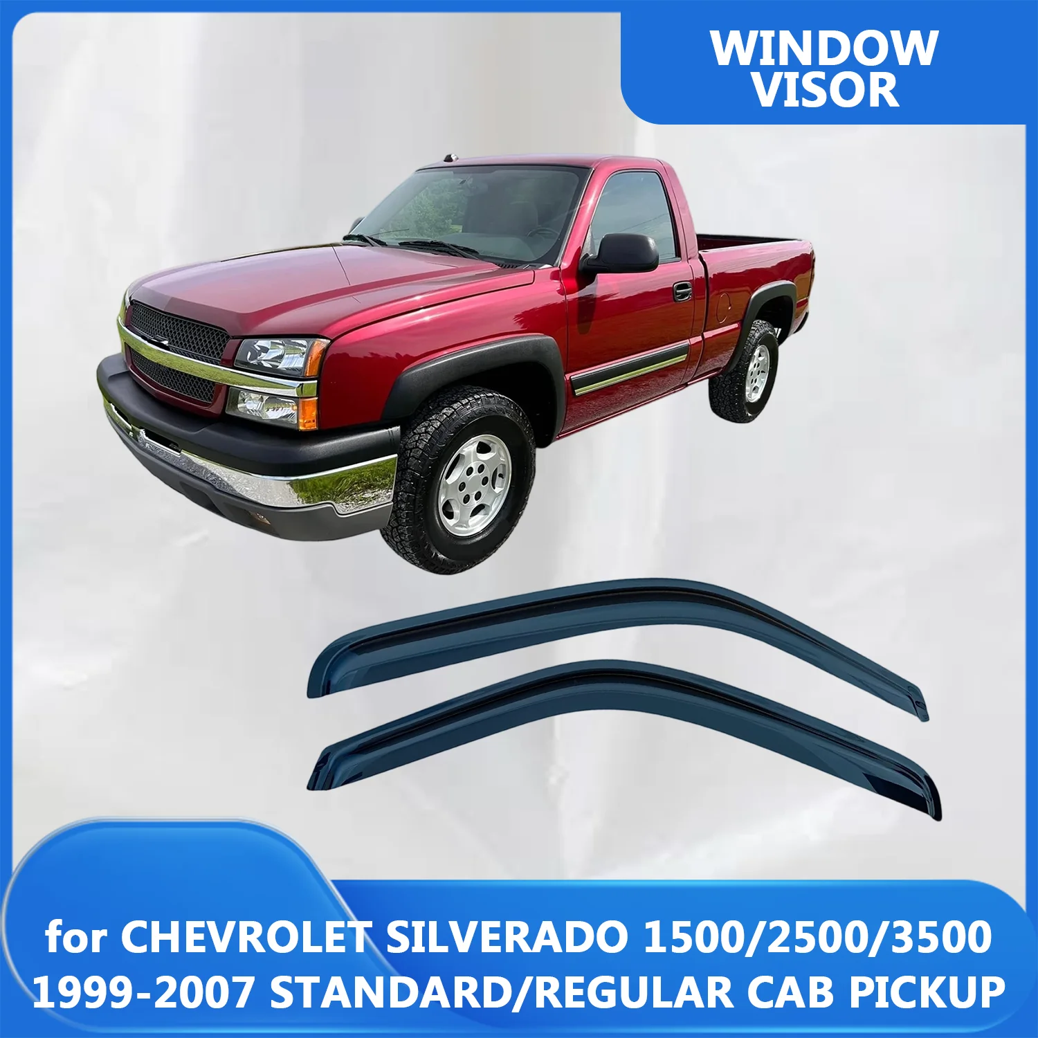 

Window Visor for CHEVROLET SILVERADO 1500/2500/3500 1999-2005 2006 2007 STANDARD/REGULAR CAB PICKUP Wind Deflectors Rain Guards