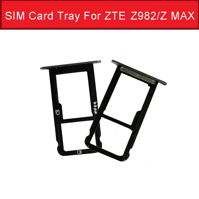 

SIM Card Tray Adapter For ZTE Blade Z MAX Z982 Memory Card Slot Reader Socket Holder Accessory Replacement Parts Black Color