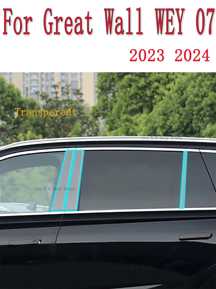 

For Great Wall WEY 07 2023 2024 B/C -Pillars Car Exterior Automobile Pillar Anti-scratch TPU film protect Protective Film