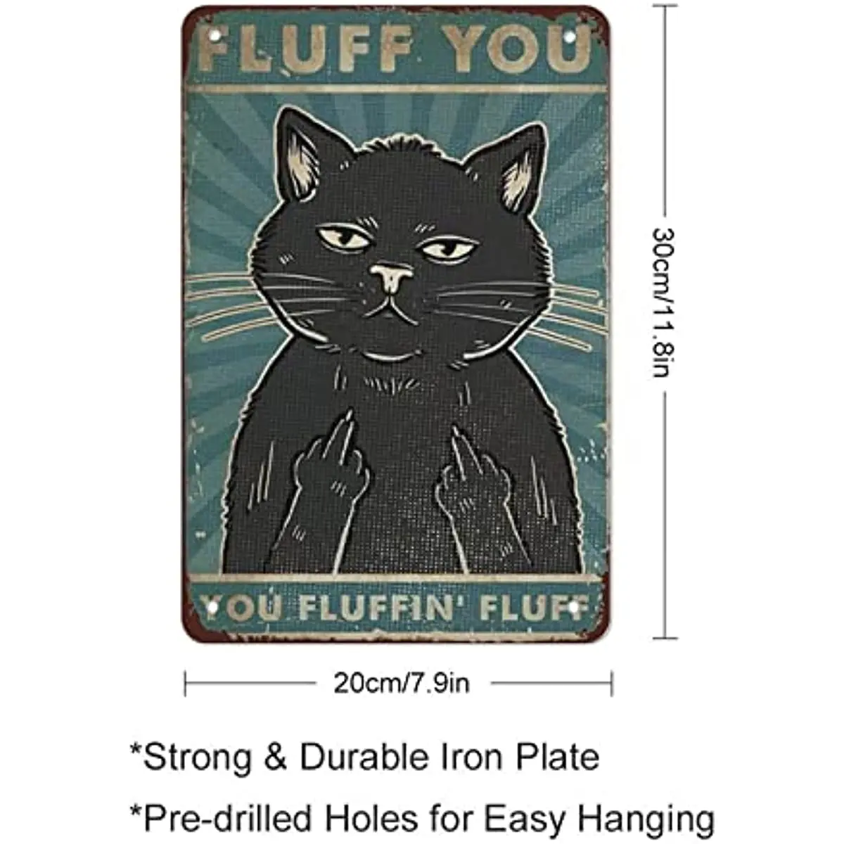 Metal Signs Vintage Fluff You You Fluffing Fluff Funny Cat Black Cat Lover Cat Art Cat Lover Gift Bathroom Decor Retro Wall Sign