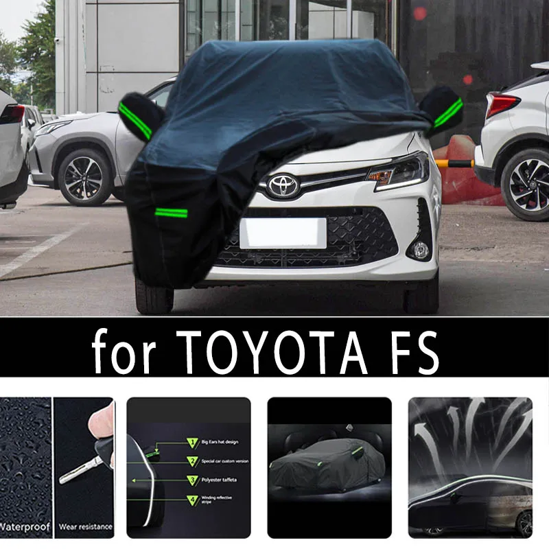 

For TOYOTA FS Protection Full Car Covers Snow Cover Sunshade Waterproof Dustproof Exterior Car accessories