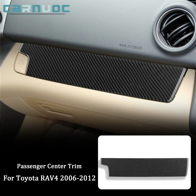 

Passenger Center Trim For Toyota RAV4 2006 2007 2008 2009 2010 2011 2012 Carbon Fiber Stickers Car Styling Interior Accessories