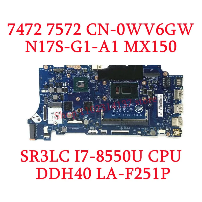 Imagem -04 - Laptop Motherboard para Dell Cn0rn0n1 Cn-0dvy4w Cn-0wv6gw I58250u I79550u Cpu gm Mx150 La-f251p 100 Testado Bom