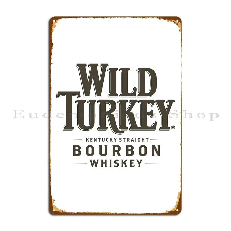 Металлическая табличка с логотипом Wild Turkey Kentucky Straight Bourbon Whiskey для вечеринок, клубов, пещер, кинотеатров, кухонь. Жестяной плакат.