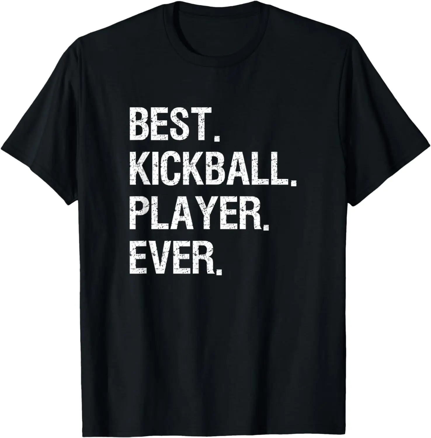 

Kickball T-Shirt Gift - Funny Best Player