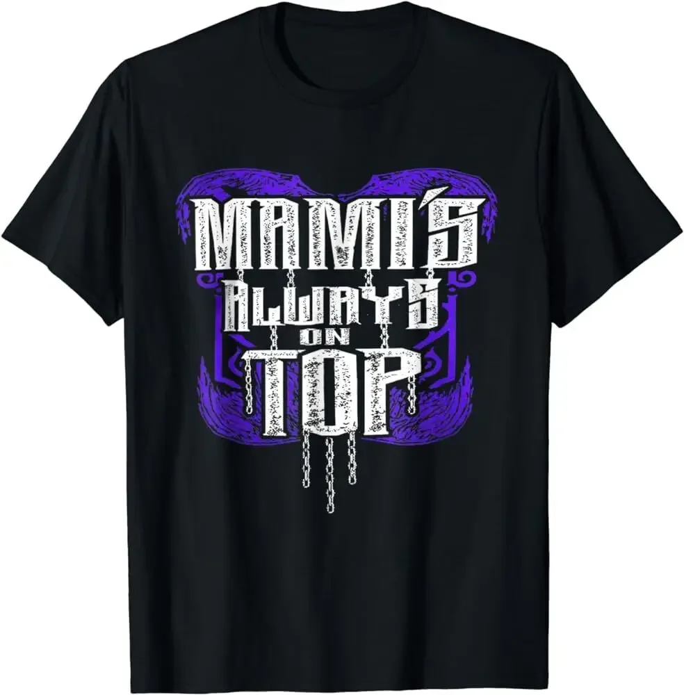 Rhea Ripley Mamis Always On Top T-Shirt