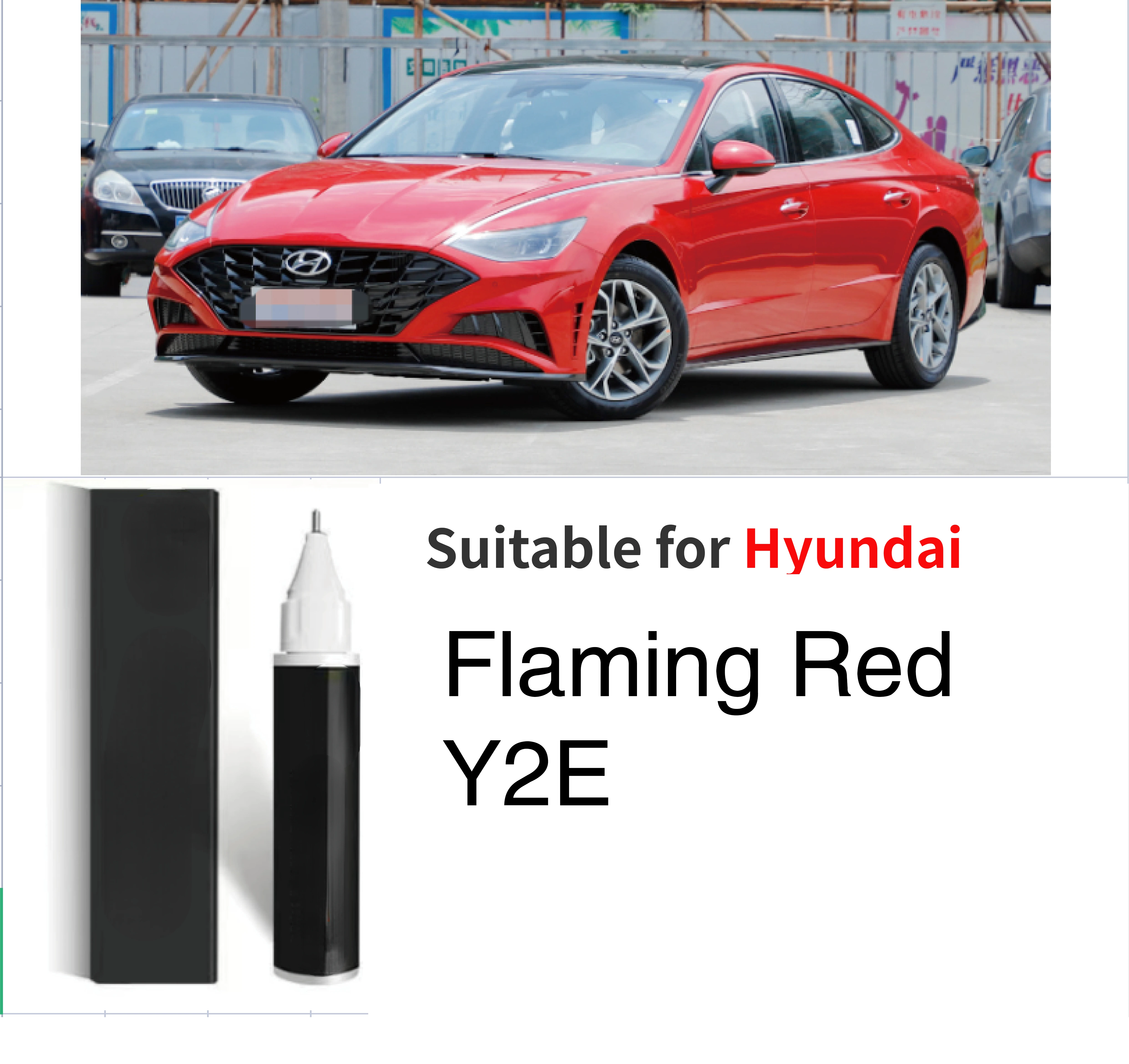 Suitable for Hyundai Paint repair for scratch Flame Red Y2E Rose Red S2R Charming red NR2  Red W4R