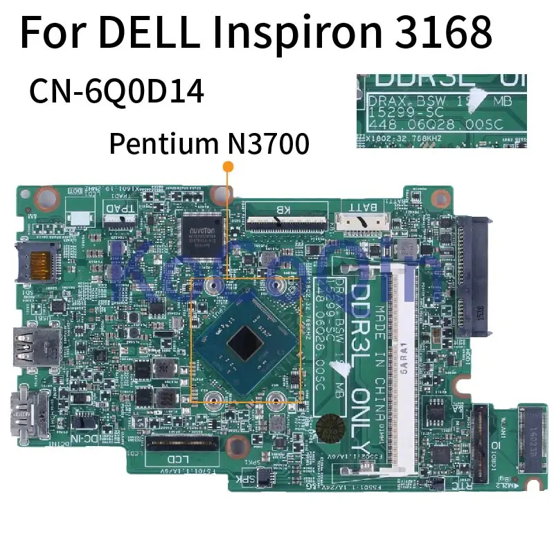

15299-SC 15299-1 For DELL Inspiron 3168 Notebook Mainboard 6Q0D14 SR29E N3700 Laptop Motherboard Full Tested
