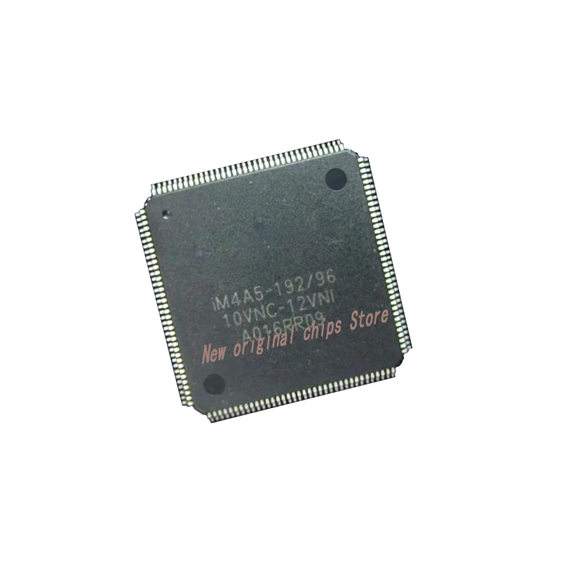 1PCS/lot IM4A5-192/96-10VNC-12VNI QFP144 IM4A5-192 IM4A5-256/128-10YNC-12YNI QFP208 IM4A5-256/128-10