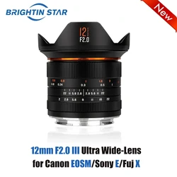 Brightin Star 12mm F2.0 III Ultra Wide-Angle Lens Large Aperture APS-C Manual Focus for Canon EOSM/Sony E/Fuj Mirrorless Lens