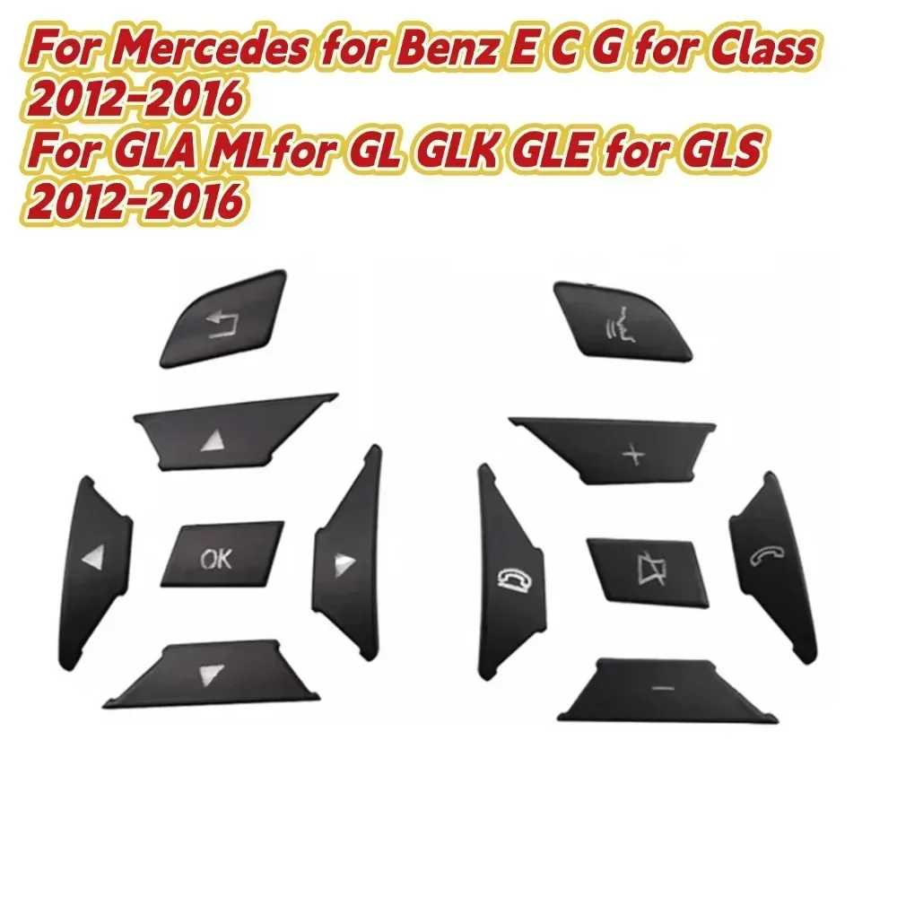 12pcs/set Steering Wheel Switch Button For Mercedes For Benz E C G For Class 2012-2016 For GLA MLfor GL GLK GLE For GLS 2012-16