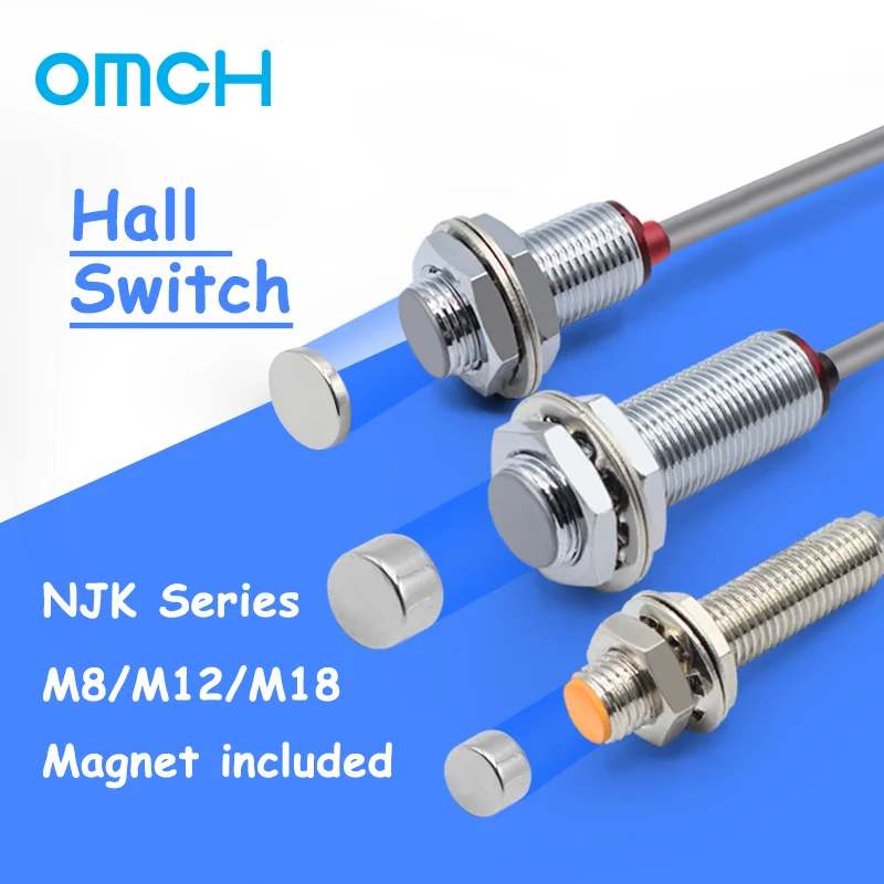 OMCH Hall Switch NJK-5002 Proximity Inductive Magnetic pole Sensor M8/M12 Normally Open/closed 24v Hall Effect Proximity Sensor