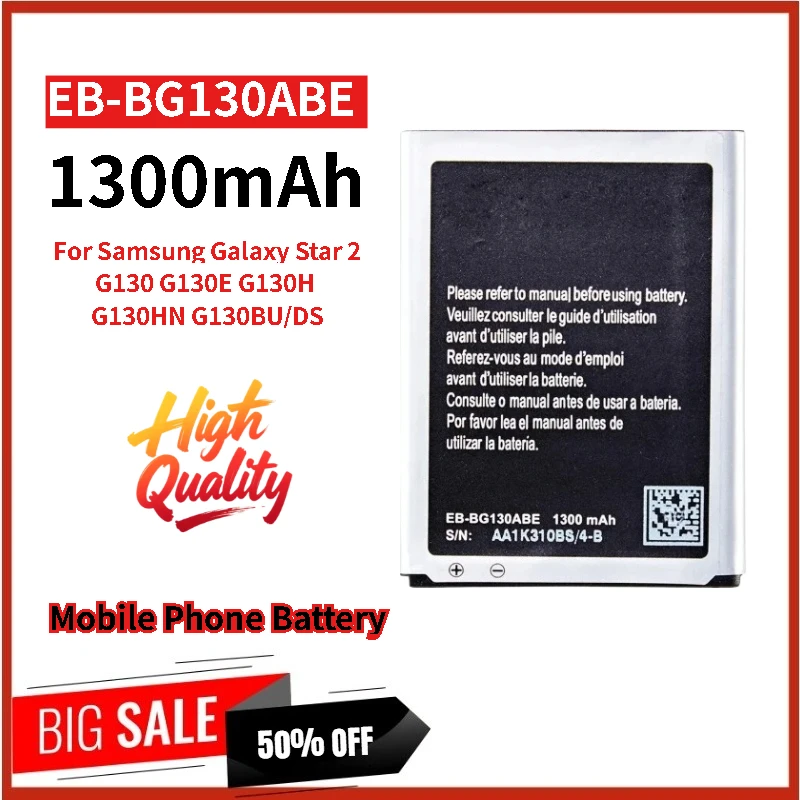 

High Quality EB-BG130ABE Replacement Phone Battery 3.7V 1300mAh For Samsung Galaxy Star 2 G130BU/DS G130 G130E G130H G130HN