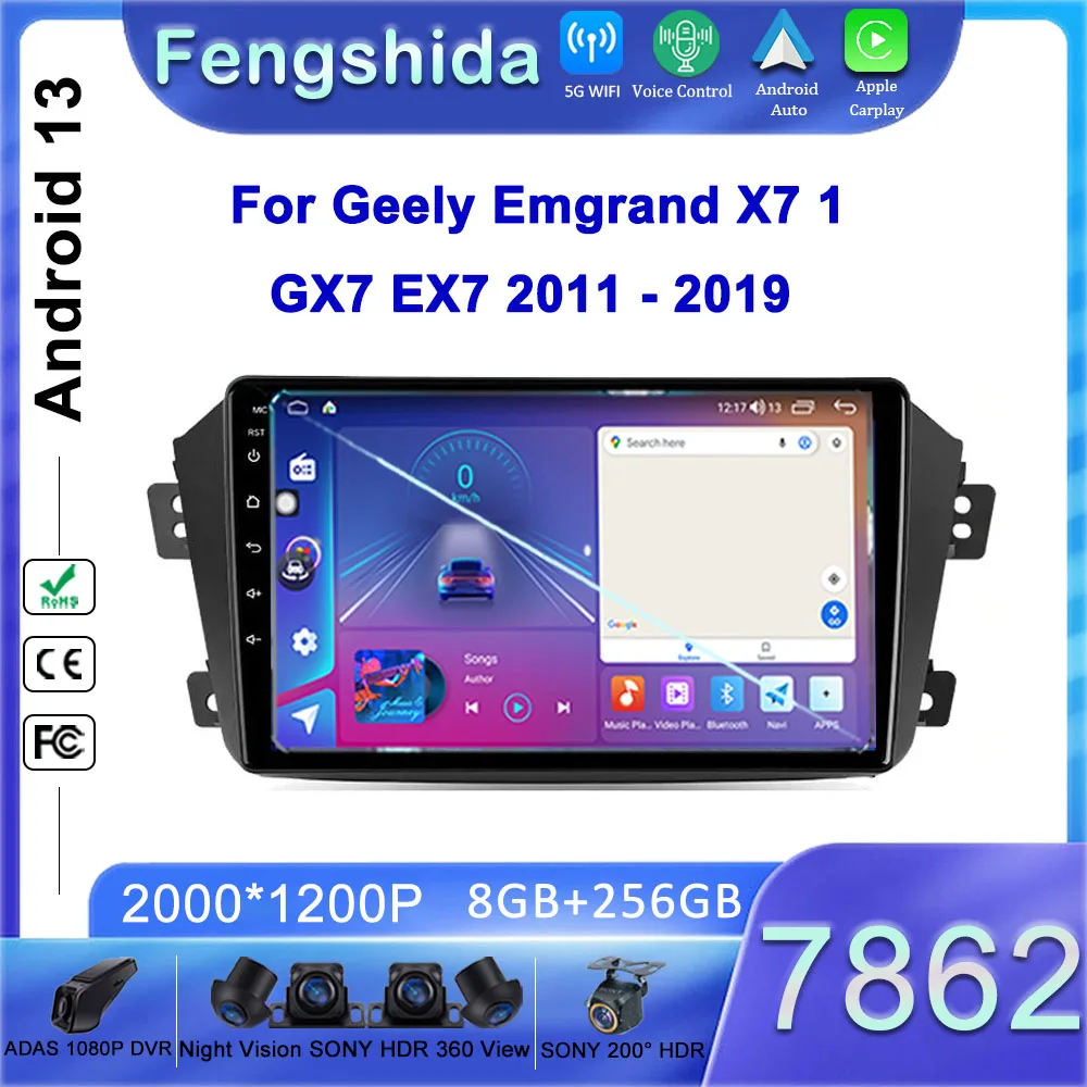 

7862 CPU Android 13 For Geely Emgrand X7 1 GX7 EX7 2011 - 2019 Car DVD Radio Stereo Head Unit GPS Navigation Multimedia Player