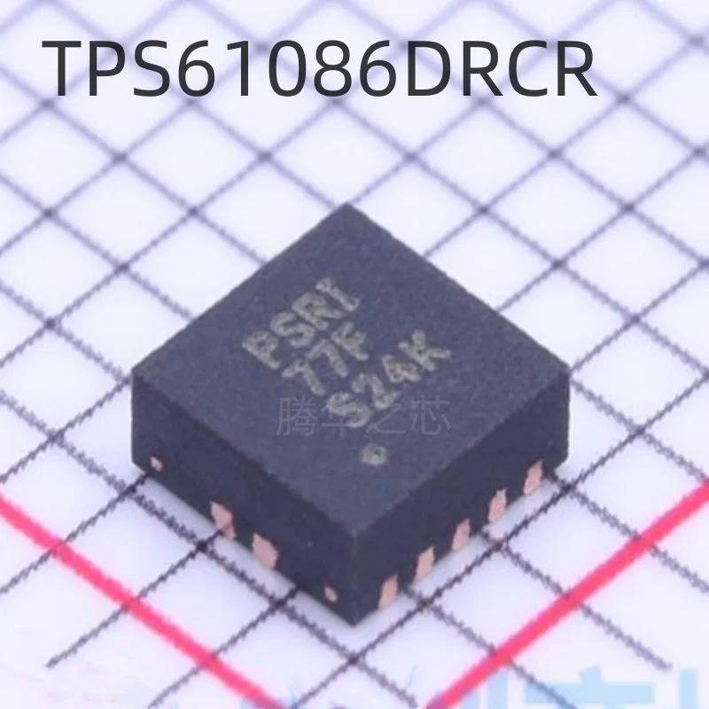 

10PCS New components Electronic TPS61086DRCR package SON10 Silkscreen PSRI Switch regulator