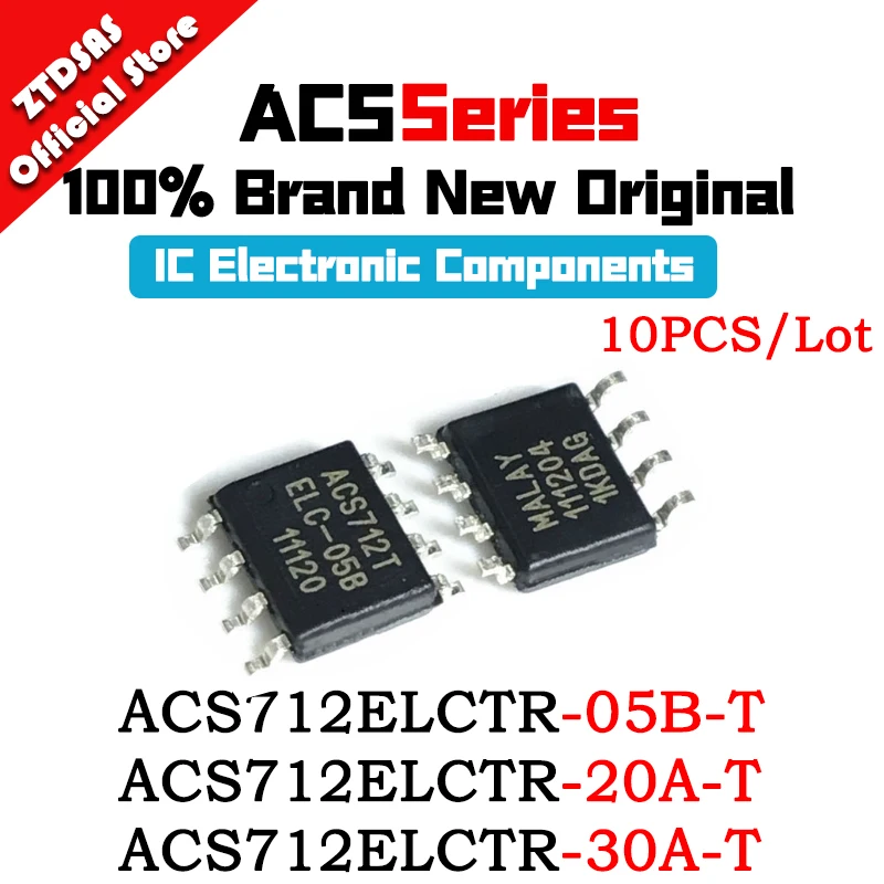 

ACS712ELCTR-05B-T ACS712ELCTR-20A-T ACS712ELCTR-30A-T ACS712ELCTR ACS712ELC ACS712 IC Chip SOP-8