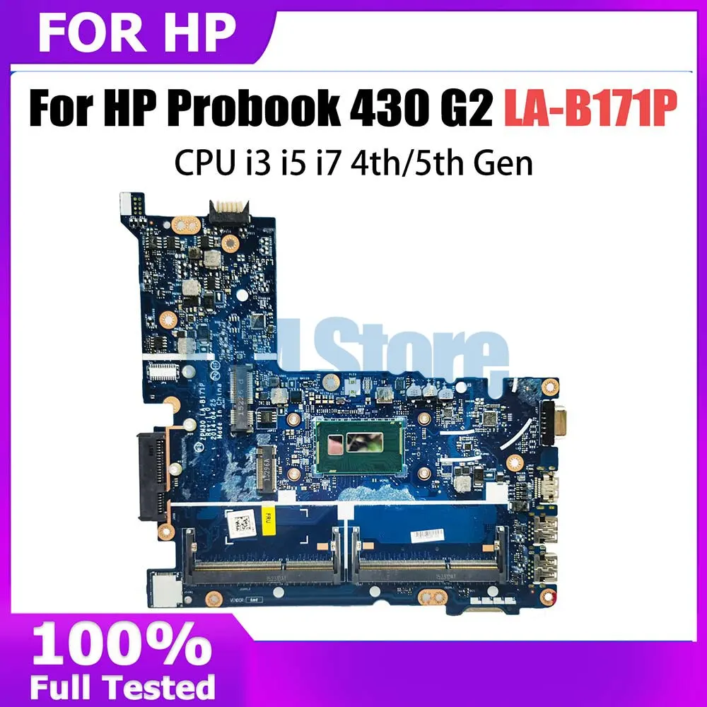 

LA-B171P Mainboard For HP Probook 430 G2 Laptop Motherboard 774515-001 798060-601 With i3 i5 i7 4th 5th Gen CPU