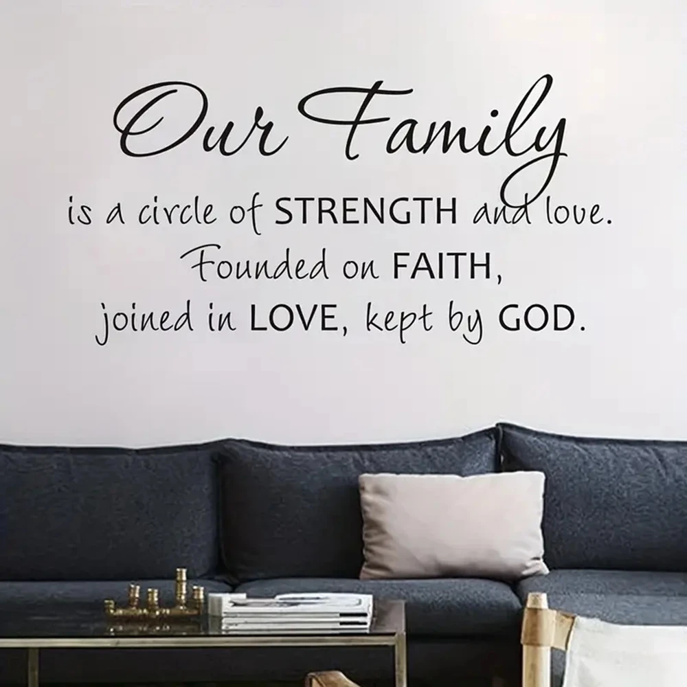 

1 pc Our Family Is A Circle Of Strength And Love Founded On Faith Joined In Love Kept By God Wall Sticker Vinyl Art Home Decor