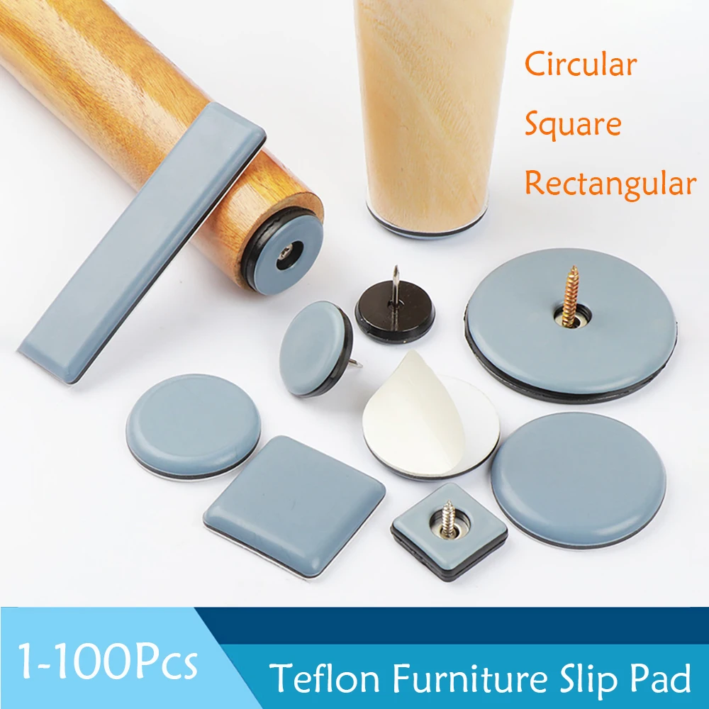 1-100Pcs PTFE Protection Furniture Sliding Pad Nail Style/ Paste/ Screw Style Slide Wear-Resistant Floor Protection Foot Cover