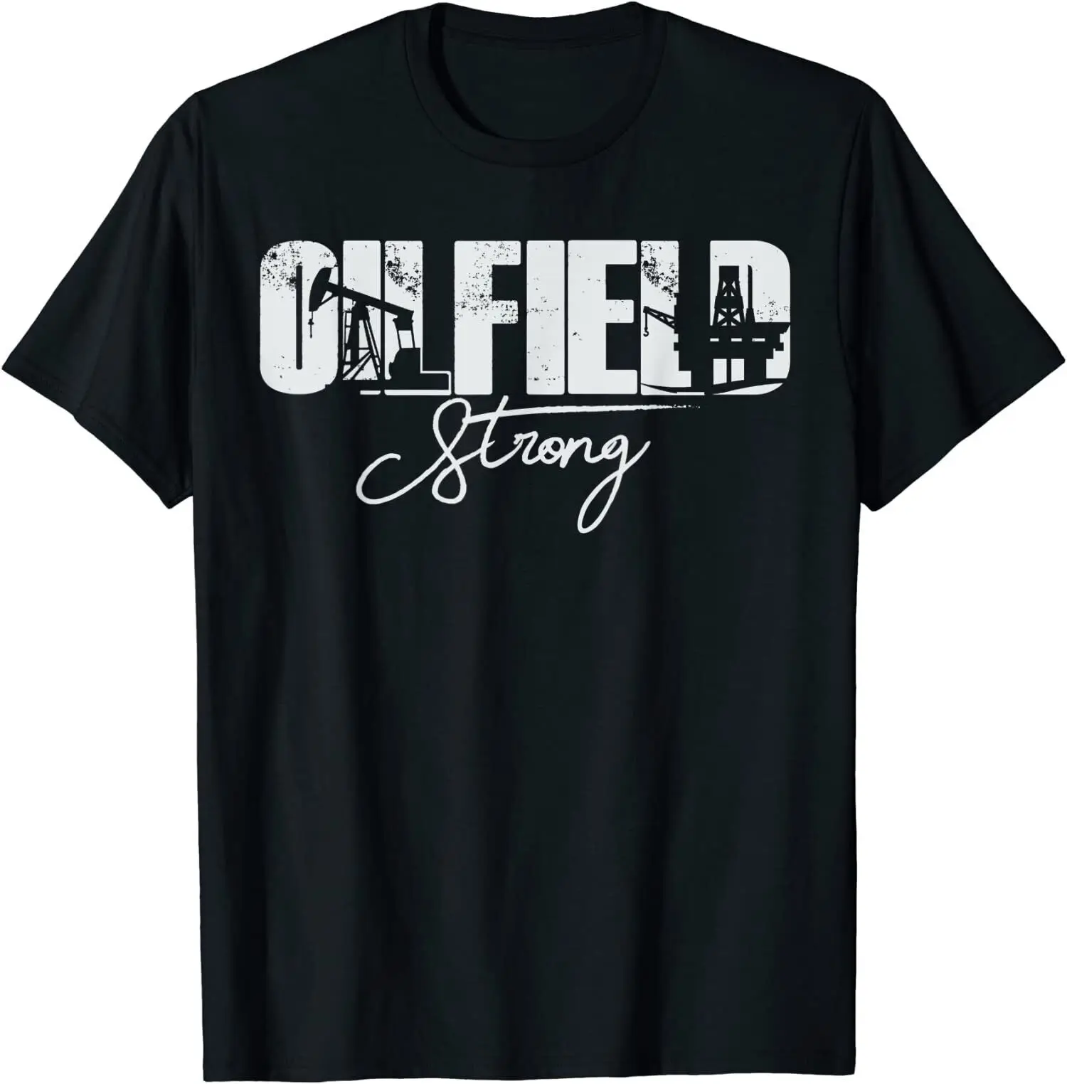 

NEW LIMITED Oilfield Strong USA American Design Great Gift Idea T-Shirt S-3XL