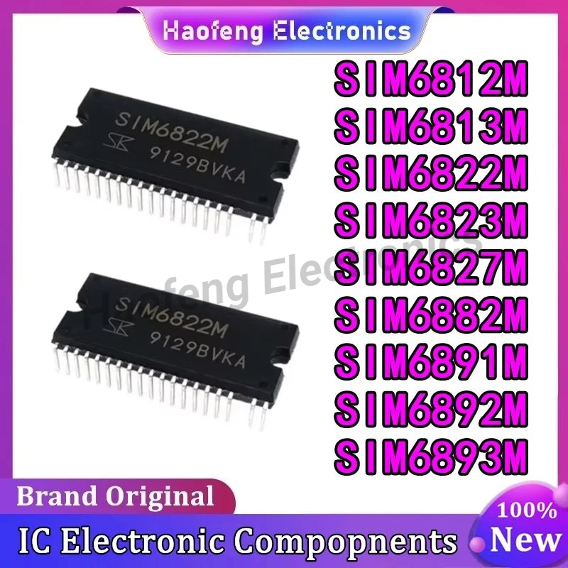 SIM6812M SIM6813M SIM6822M SIM6823M SIM6827M SIM6882M SIM6891M SIM6892M SIM6893M DIP-40 IC Chip in stock