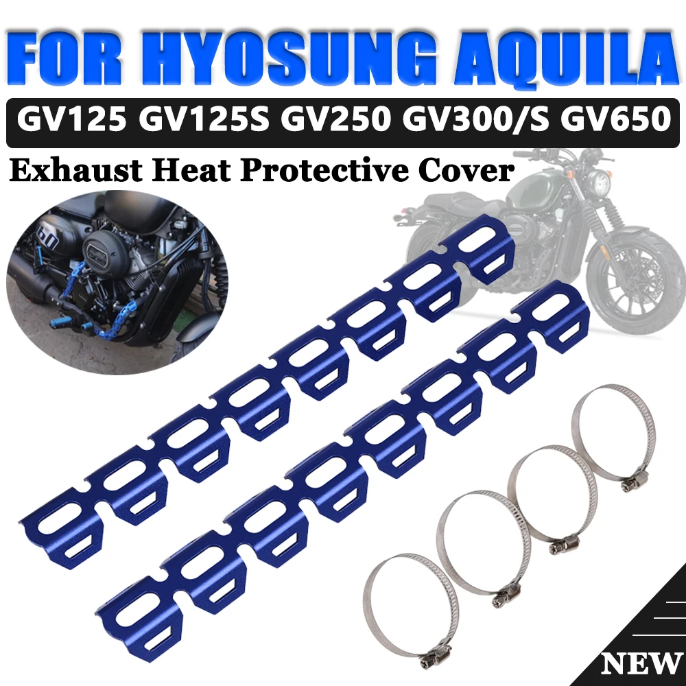 Motorcycle GV300S Exhaust Heat Shield Muffler Pipe Cover Heel Guard For Hyosung Aquila GV300 GV125 GV650 GV250 GV 300 650 Parts