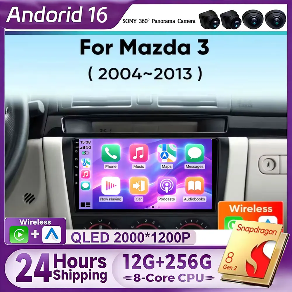 Android 16 Car Radio For Mazda 3 2004-2013 Wireless Android Auto Carplay Car Multimedia Video Player Qualcomm Stereo 2 Din