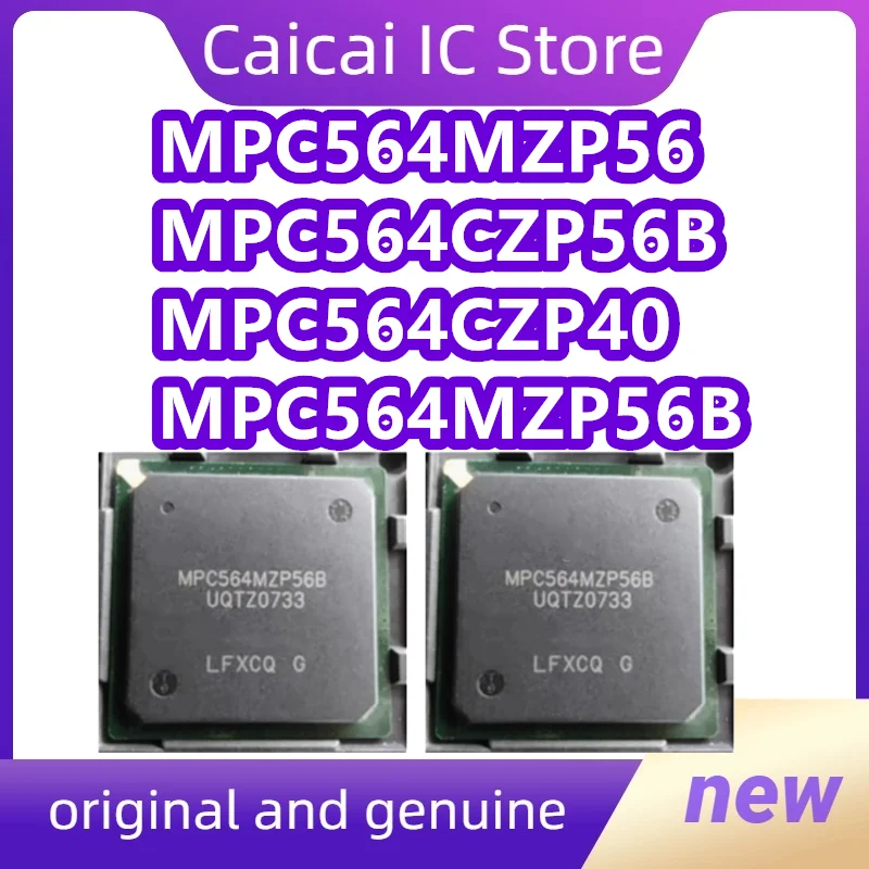 

MPC564MZP56 MPC564CZP56B MPC564CZP40 MPC564MZP56B MPC564MZP66 BGA-388 1PCS/LOT