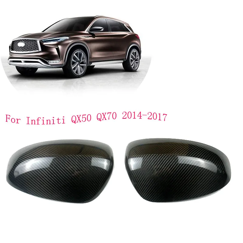 

Carbon Fiber Car Exterior Accessories Rear View Mirror Housing Cover Side Mirror Caps For Infiniti QX50 QX70 2014 2015 2016 2017