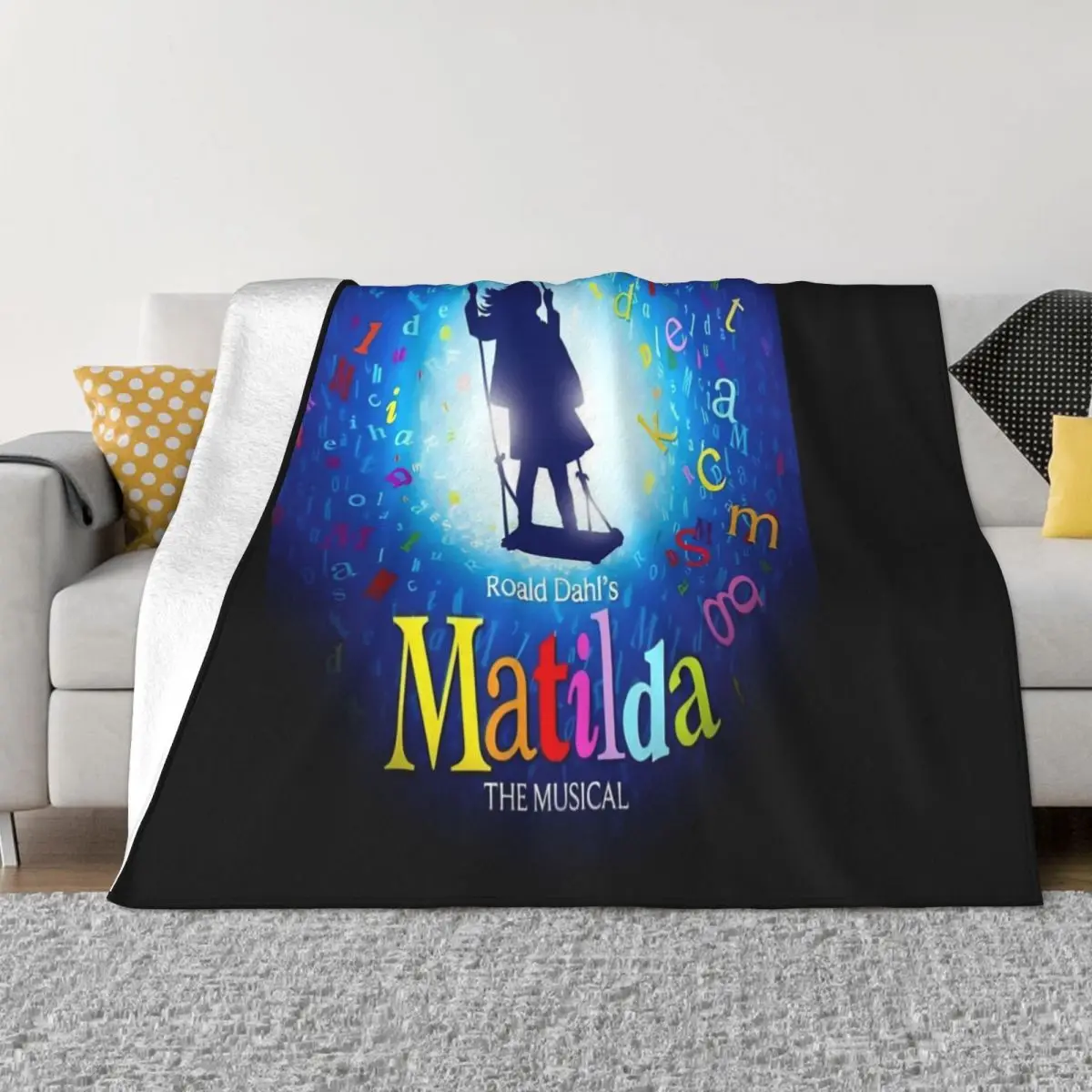 

Matilda musical Throw Blanket Giant Sofa Thermals For Travel Polar Blankets