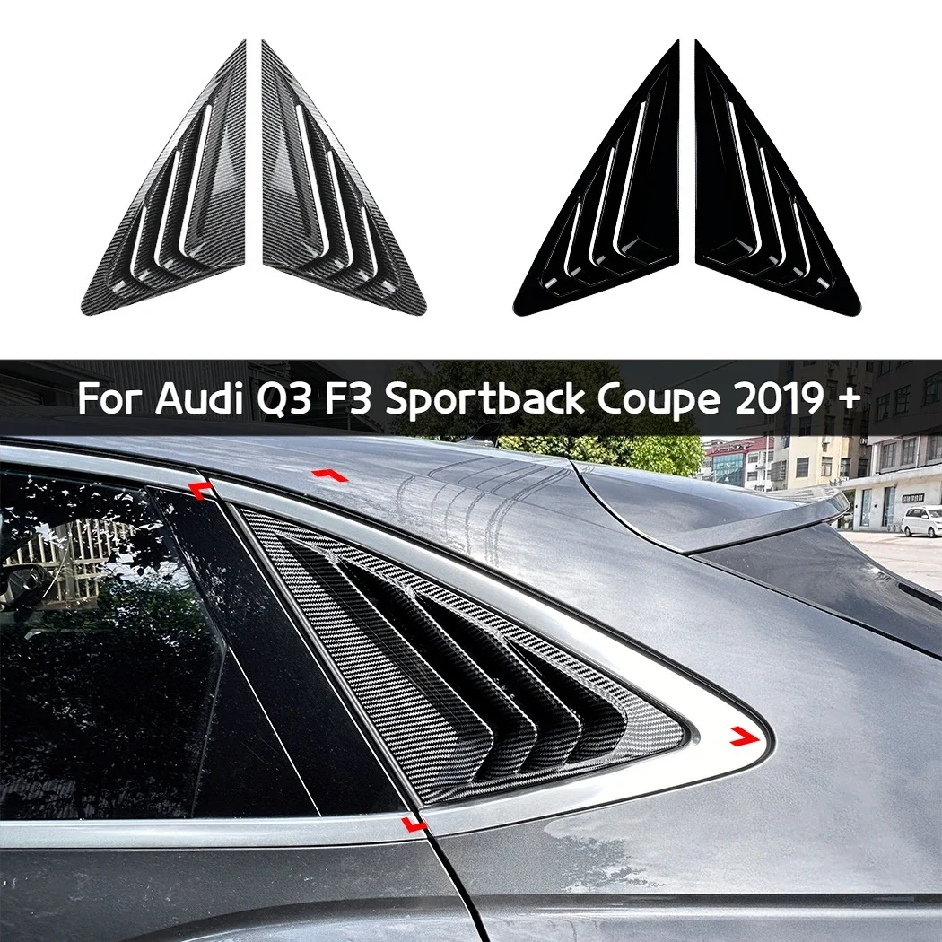 

Suitable for Audi Q3 F3 Sportback Coupe 2019 + Car Carbon Fiber Rear Window Shutters Car Stickers Exterior Accessories