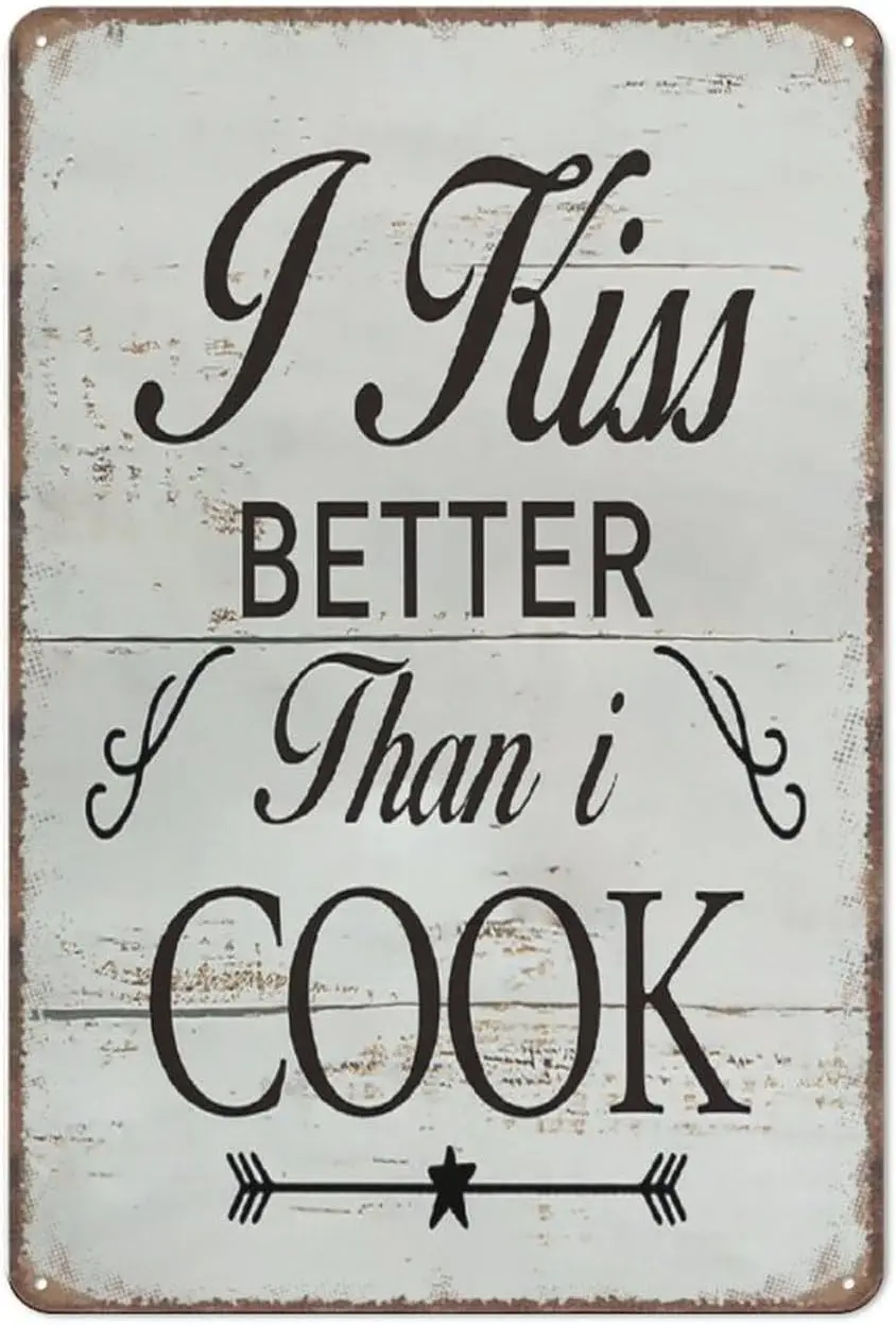 Aikeory Funny Kitchen I Kiss Better Than Cook Sign Metal Poster Wall Art for Garden Bathroom Farm Home Coff