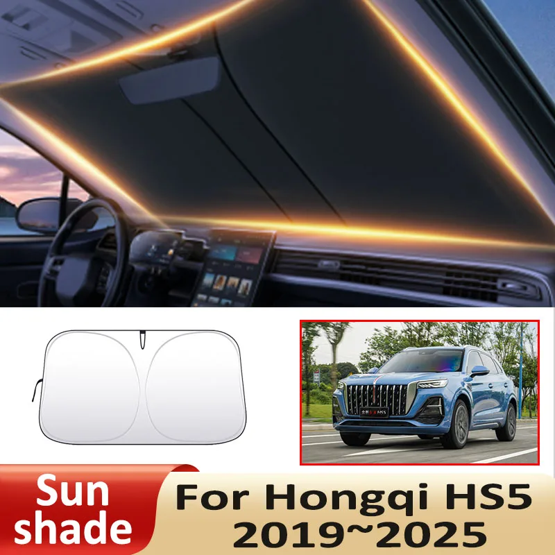 

Летний автомобильный солнцезащитный козырек для Hongqi HS5 2019 ~ 2025 2020 2021, солнцезащитный козырек на лобовое стекло, защита от солнца, теплоизоляция, автомобильные аксессуары