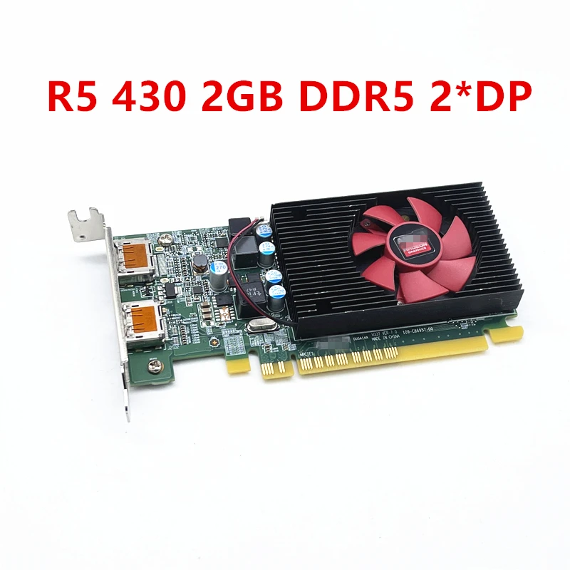 Original RADEON R5 430 2GB DDR5 2*DP Game Graphics Card for Desktop Industrial Computer Server Laptop External Graphics Card