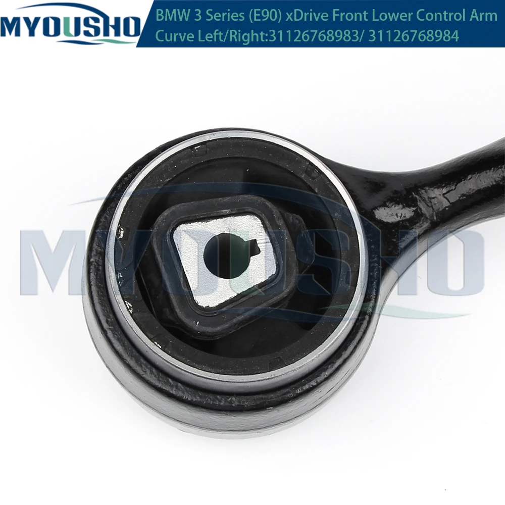 Myosho For BMW 3 Series E90 E91 E92 X1 E84 xDrive  Front Lower Suspension Control Arm Curve 31126768983 31126768984