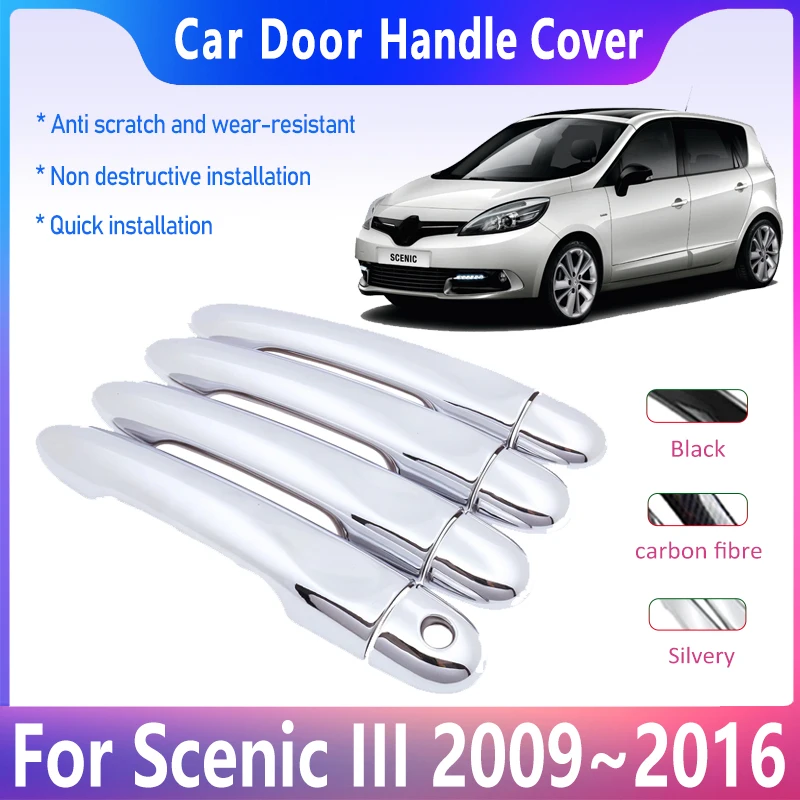 Chrome Door Handle Cover For Renault Scenic III MK3 2009~2016 Smart Exterior Handles Case Stickers Trim Accessories 2013 2015