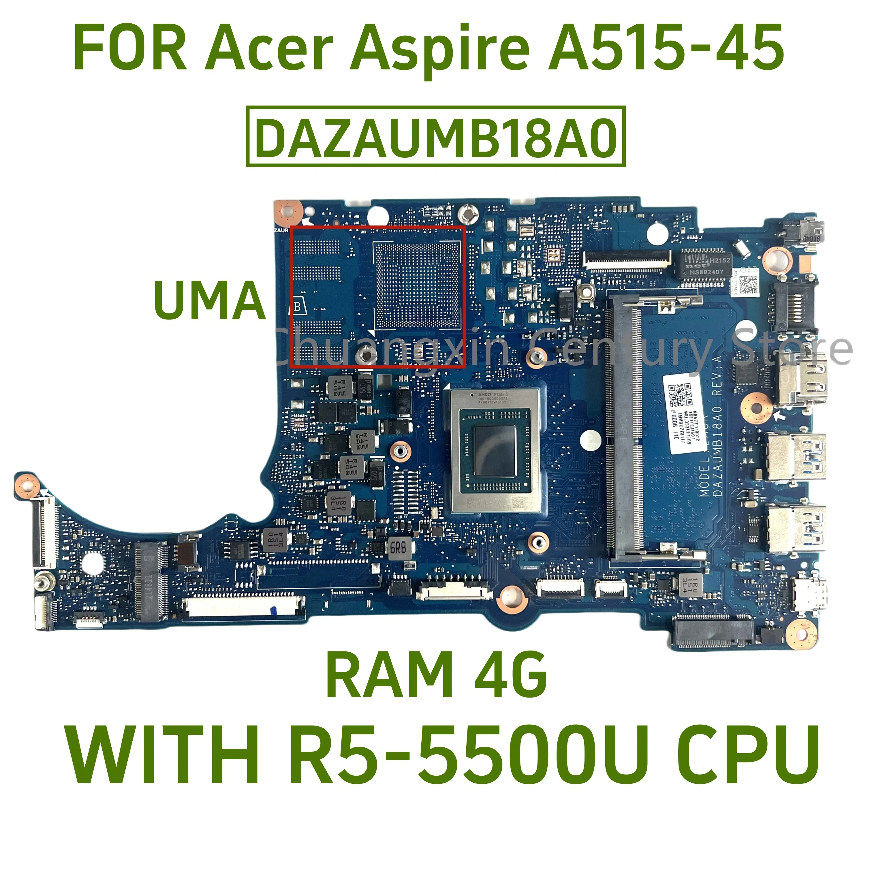 Placa-mãe do portátil para Acer Aspire, DAZAUMB18A0, A515-45, R5-5500u, 4G RAM, UMA, 100% testado